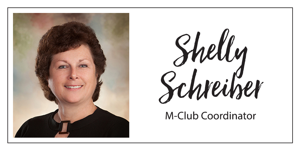 Shelly Schreiber M-Club Coordinator